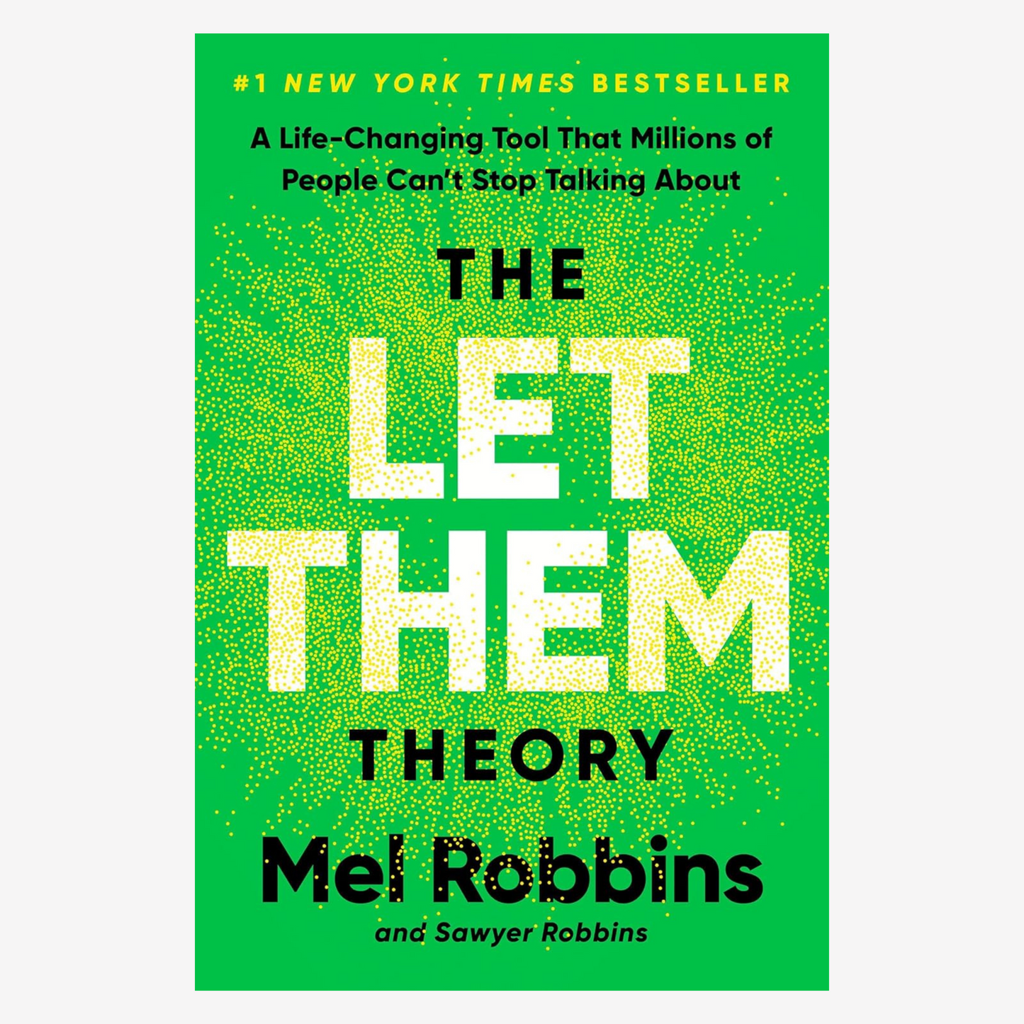 The Let Them Theory by Mel Robbins