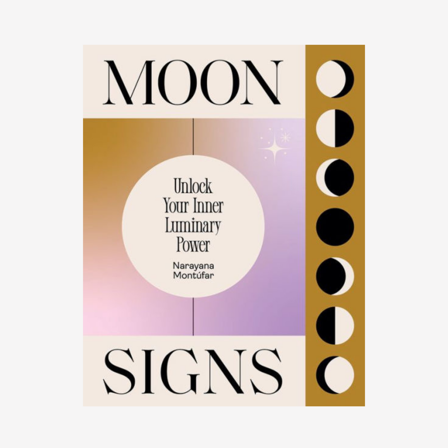 Book - Moon Signs: Unlock Your Inner Luminary Power