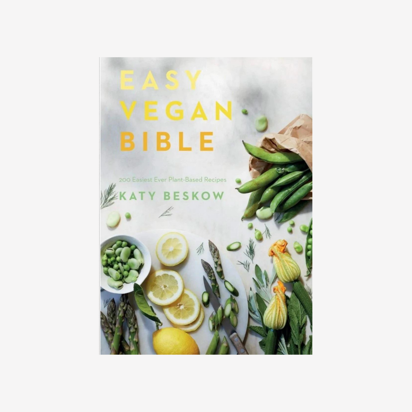 Book - Easy Vegan Bible: 200 easiest ever plant-based recipes